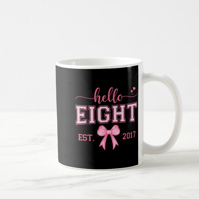 Hello Eight Est 2017 Coquette Bow 8th Birthday Gir Kaffemugg (Höger)
