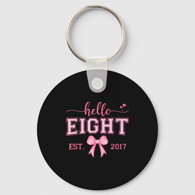 Hello Eight Est 2017 Coquette Bow 8th Birthday Gir Nyckelring (Framsida)