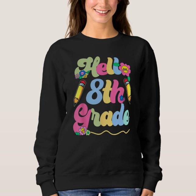Hello Eighth Grade Team 8th Grade Back To School T T Shirt (Framsida)