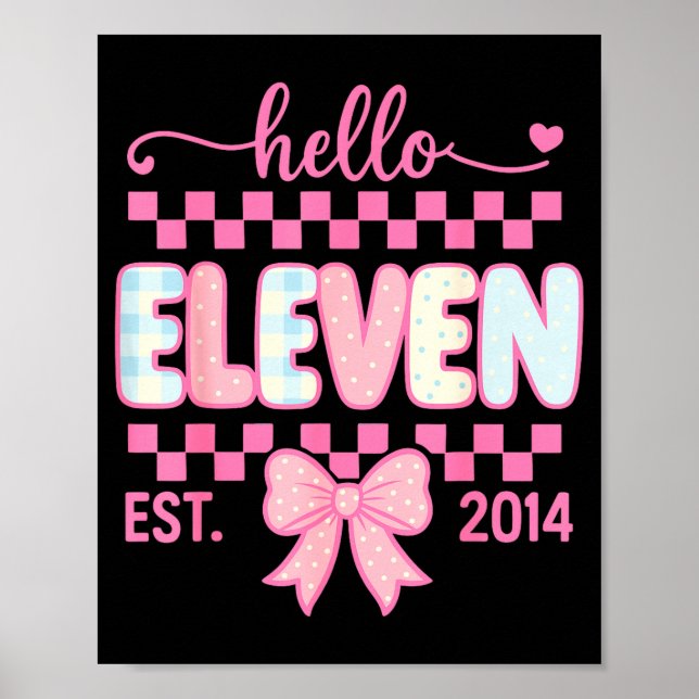 Hello Eleven Est 2014 Coquette Bow Happy 11th Birt Poster (Framsidan)