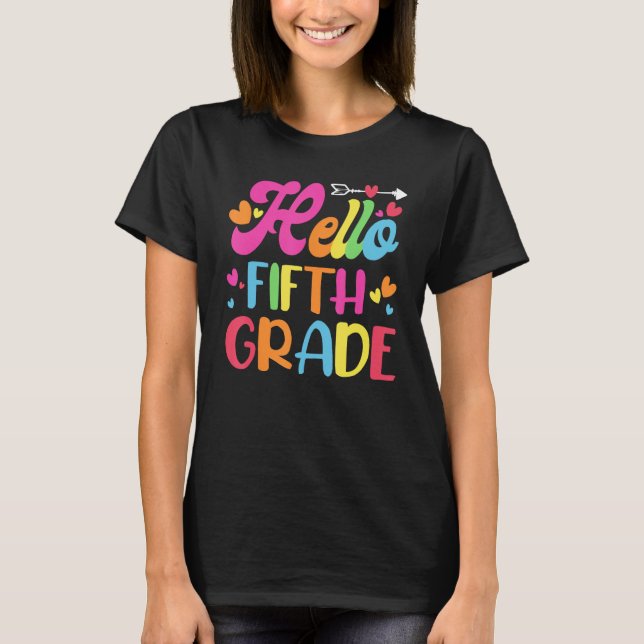 Hello Fifth 5th Grade Cute Back to School 5th Grad T Shirt (Framsida)