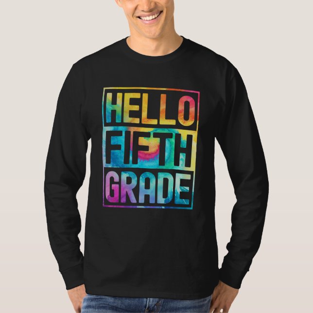 Hello Fifth Grade Back to School 5th Grade Teacher T Shirt (Framsida)