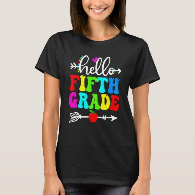 Hello Fifth Grade Team 5th Grade Back To School Te T Shirt (Framsida)