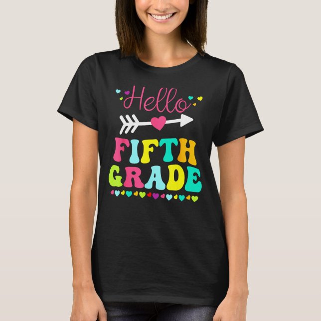 Hello Fifth Grade Team 5th Grade Back To School Te T Shirt (Framsida)