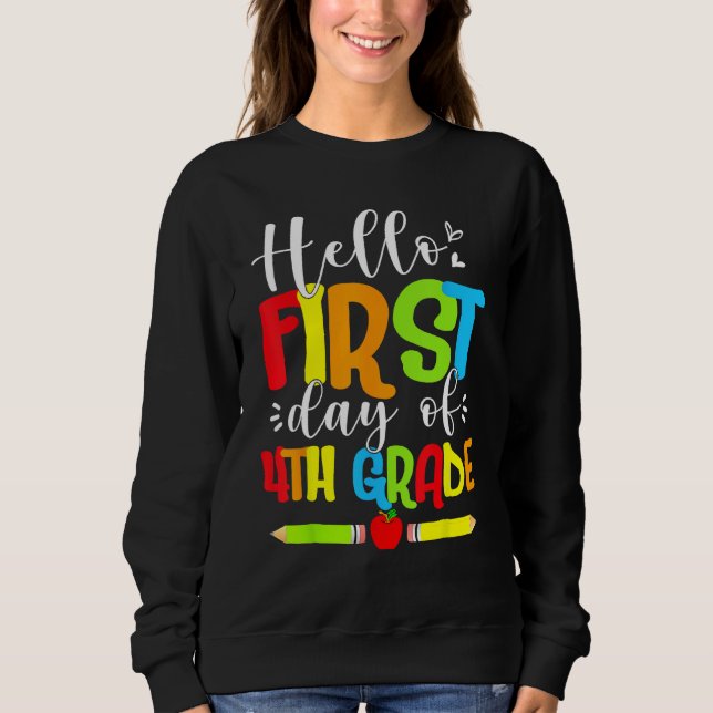 Hello First Day Of 4th Grade Funny Back To School  T Shirt (Framsida)