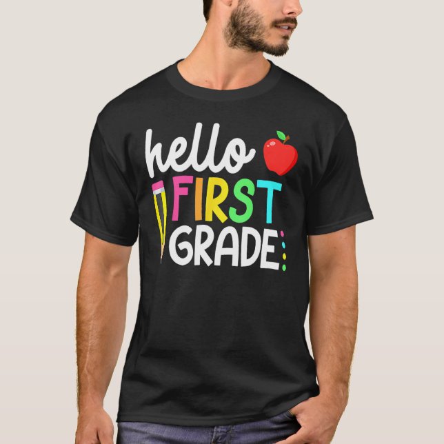 Hello First Grade Back To School Teacher Student K T Shirt (Framsida)