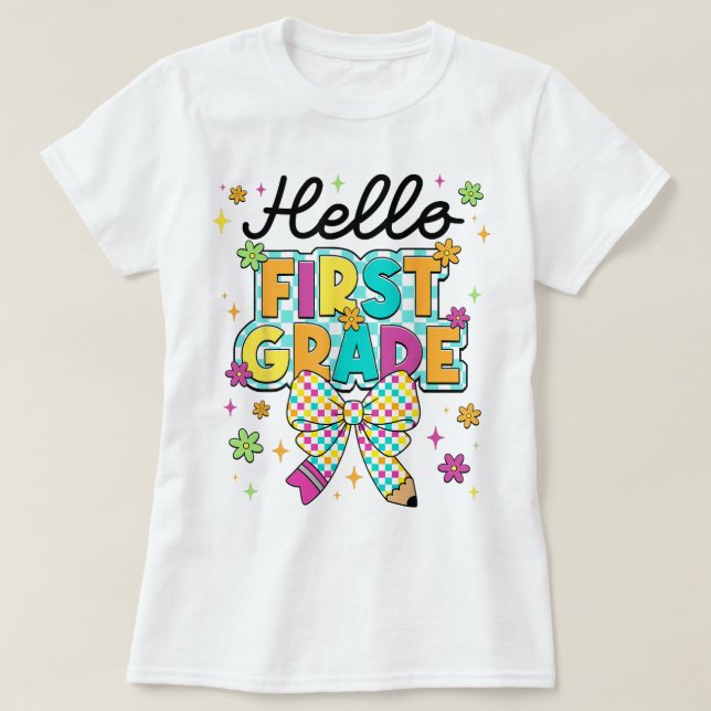 Hello First Grade Teacher Coquette Pencil Bow T Shirt (Design framsida)
