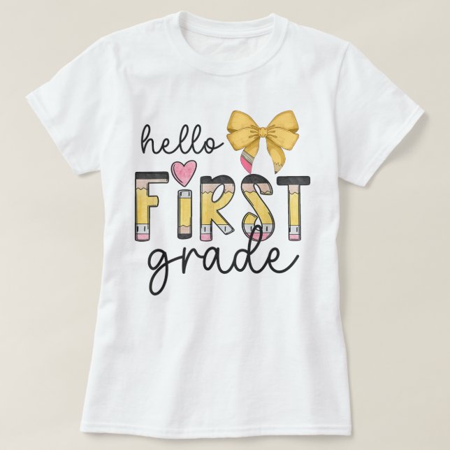 Hello First Grade Teacher Coquette Pencil Bow T Shirt (Design framsida)
