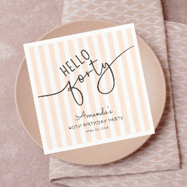 Hello Forty Modern Script Chic 40th Birthday Party Pappersservett