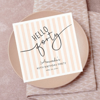 Hello Forty Modern Script Chic 40th Birthday Party Pappersservett