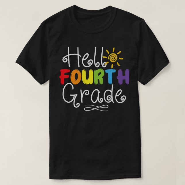 Hello Fourth Grade Back To School 4th Teacher Stud T Shirt (Design framsida)