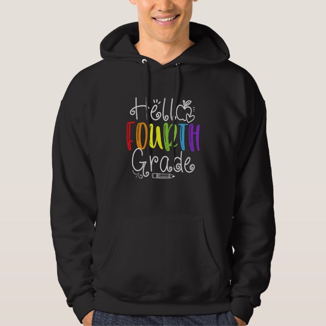 Hello Fourth Grade Back To School Team 4th Grade T Hoodie (Framsida)