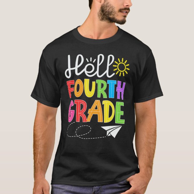 Hello Fourth Grade Fun 4Th Grade Back to School    T Shirt (Framsida)