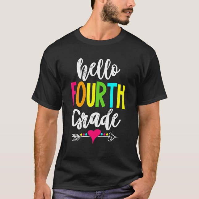 Hello Fourth Grade Teachers Kids Happy First Day O T Shirt (Framsida)