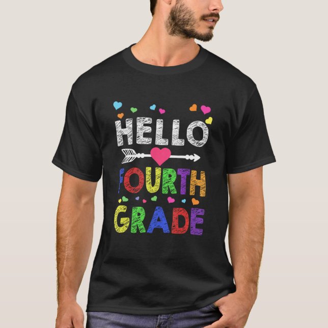 Hello Fourth Grade Team Kinder Back To School Teac T Shirt (Framsida)