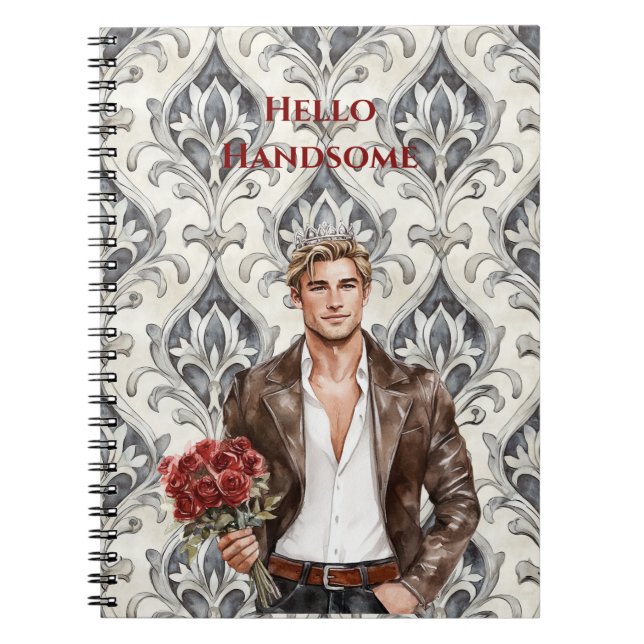 Hello Handsome Blond Man Royal Romantic Red Roses Anteckningsbok (Framsidan)