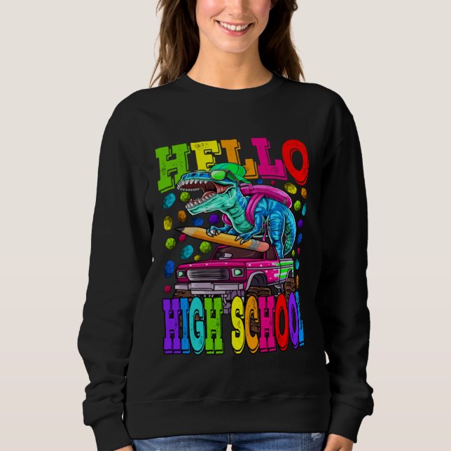 Hello High School Monster Truck Dinosaur Back To S T Shirt (Framsida)