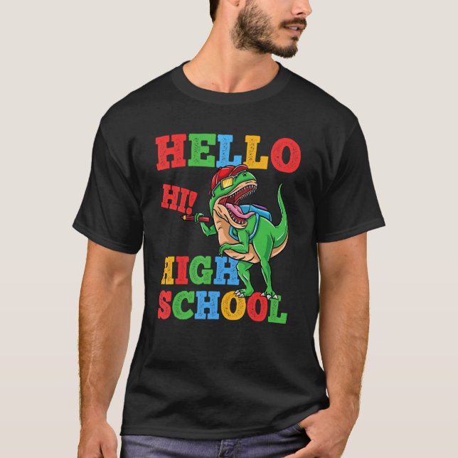 Hello High School Rex Dinosaur Back To School Boys T Shirt (Framsida)
