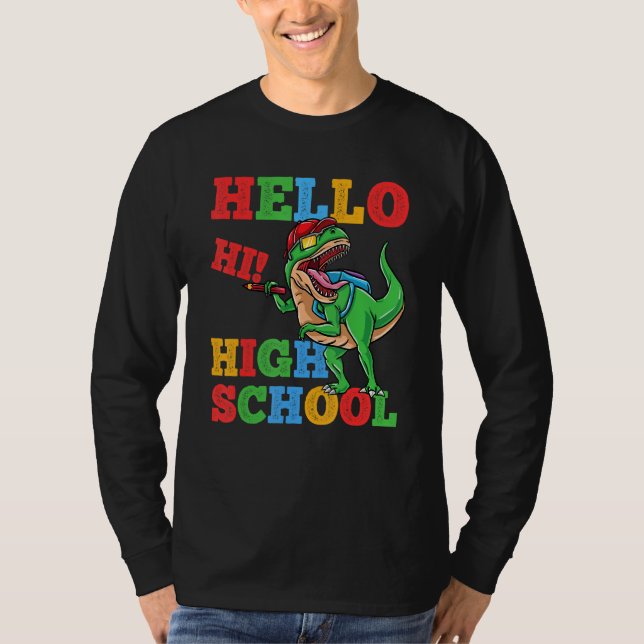 Hello High School Rex Dinosaur Back To School Boys T Shirt (Framsida)