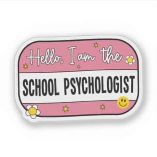 Hello, I am the school psychologist Klistermärken