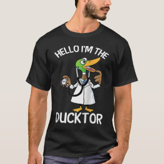 Hello I'm The Ducktor Duck Veterinarian Pet Animal T Shirt