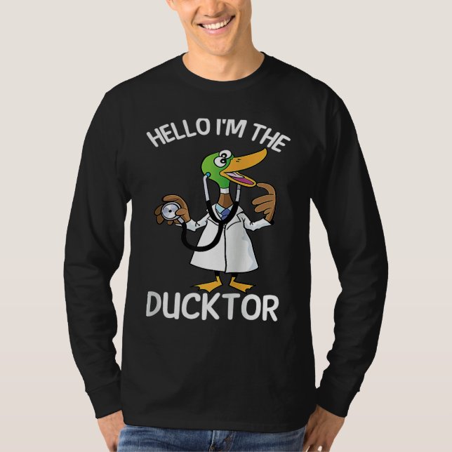 Hello I'm The Ducktor Duck Veterinarian Pet Animal T Shirt (Framsida)