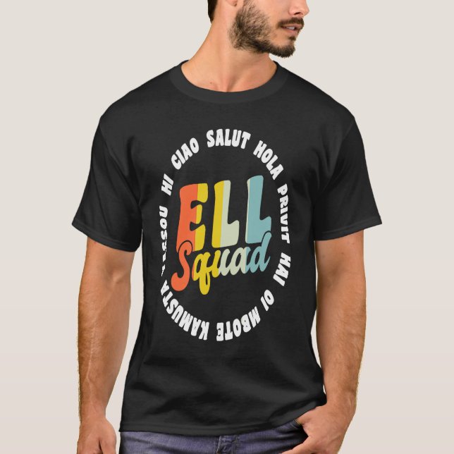 Hello In Different Languages ELL English Language  T Shirt (Framsida)