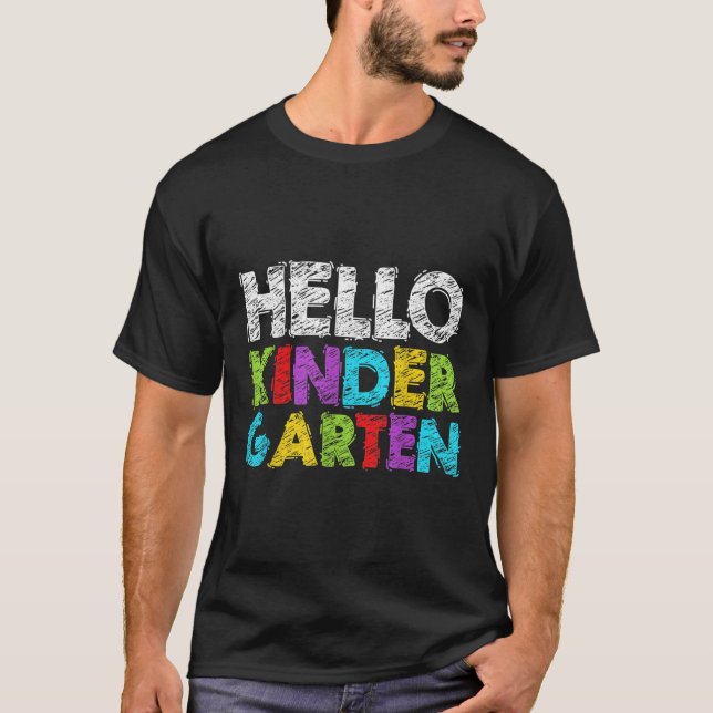 Hello Kindergarten Funny Back To School Student &a T Shirt (Framsida)