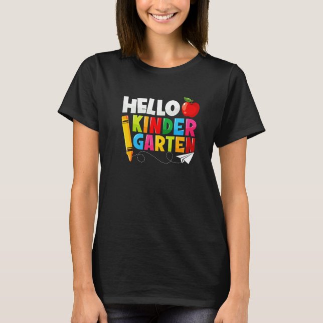 Hello Kindergarten Team Kinder Back To School Teac T Shirt (Framsida)