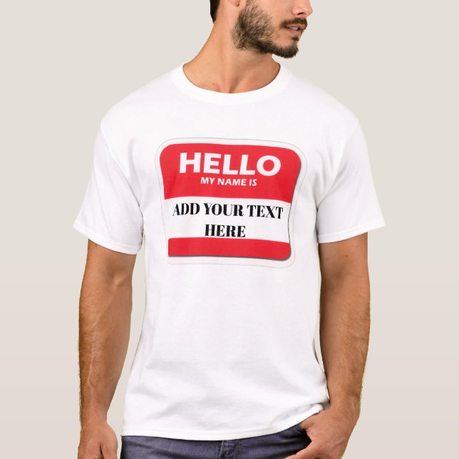 Hello my name is T-shirt (Framsida)