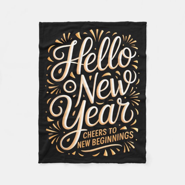 Hello New Year Cheers To New Beginnings Celebratio Fleecefilt (Framsidan)