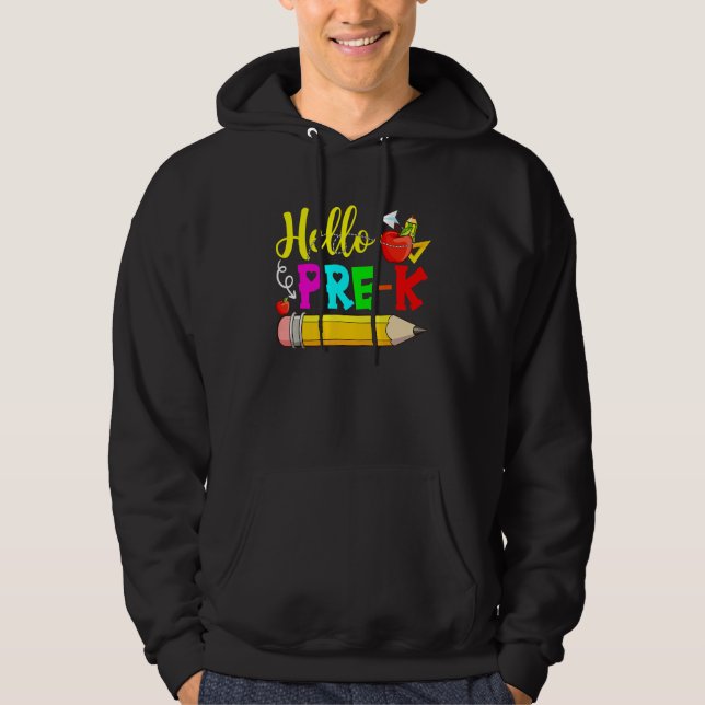 Hello Pre K Back To School First Day Of School 1 Hoodie (Framsida)