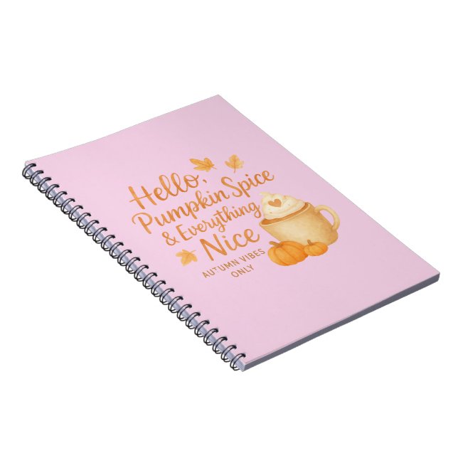 Hello, Pumpkin Spice & Everything Nice Journal Anteckningsbok (Högra Sidan)