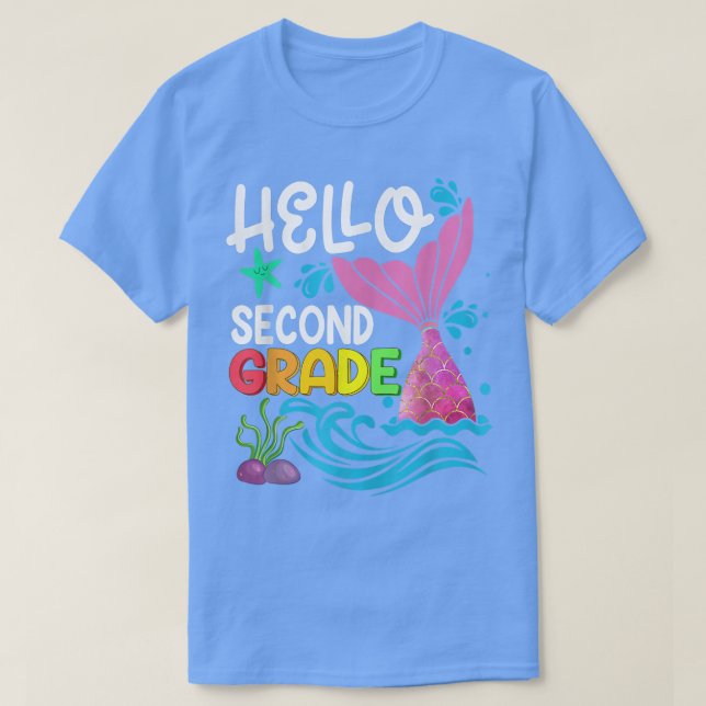 Hello Second Grade Mermaid Back To School Teacher  T Shirt (Design framsida)