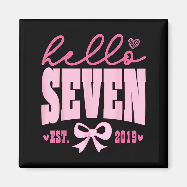 Hello Seven Est 2019 Söt Coquette Bow 7-års Födels Magnet (Framsidan)