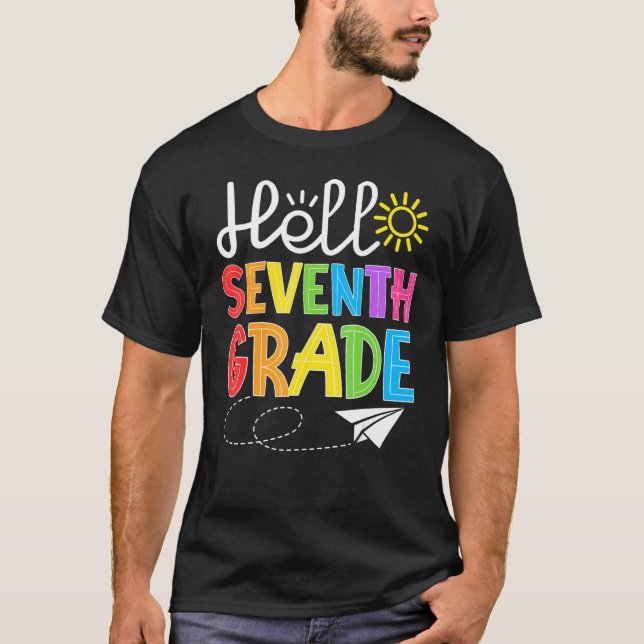 Hello Seventh Grade Fun 7Th Grade Backto School    T Shirt (Framsida)