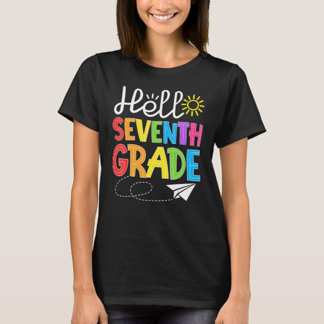 Hello Seventh Grade Fun 7Th Grade Backto School    T Shirt (Framsida)