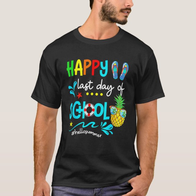 Hello Summer Happy  last Day of school T Shirt (Framsida)