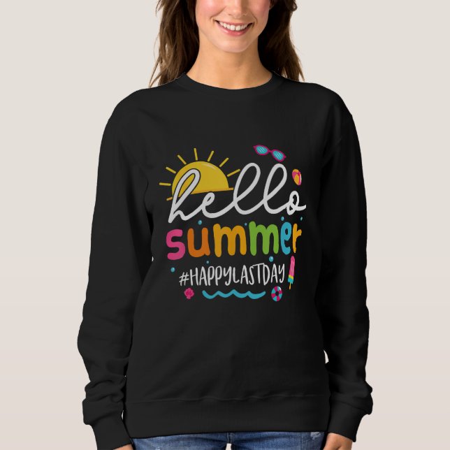 Hello Summer Last Day of School Teacher Students T Shirt (Framsida)