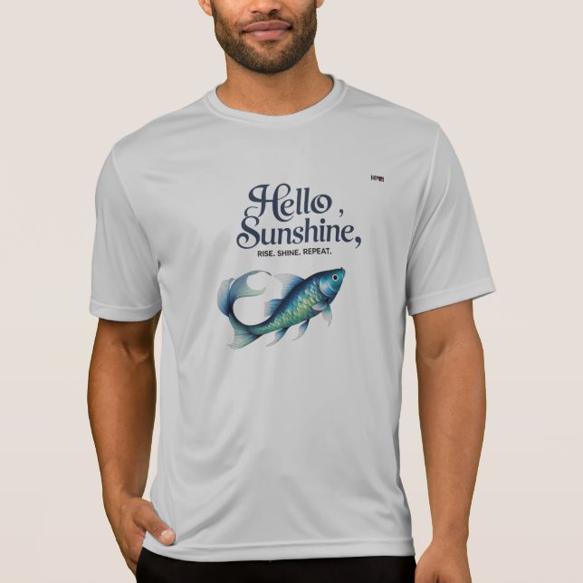 Hello Sunshine – Flow. Shine. Repeat. 🐟 T Shirt (Framsida)