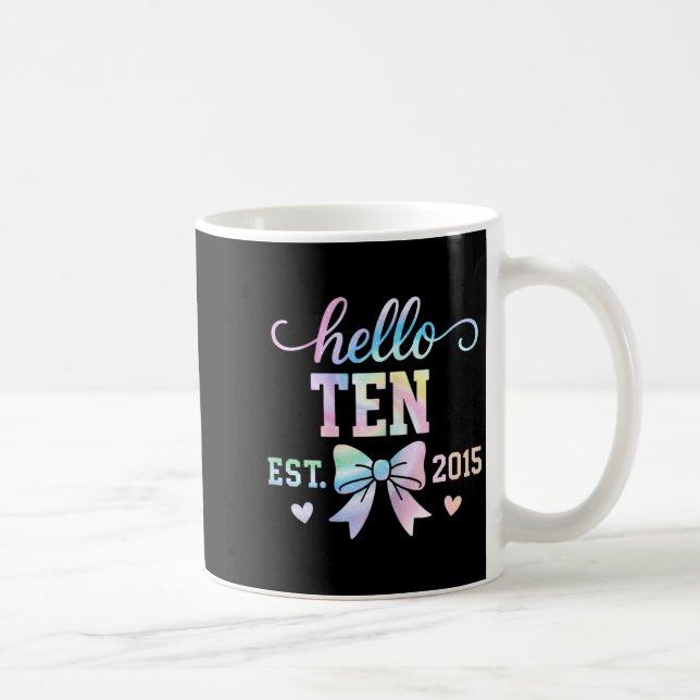 Hello Ten Est 2015 Coquette Bow 10th Birthday Girl Kaffemugg (Höger)