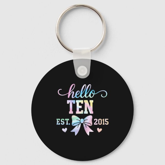 Hello Ten Est 2015 Coquette Bow 10th Birthday Girl Nyckelring (Framsida)