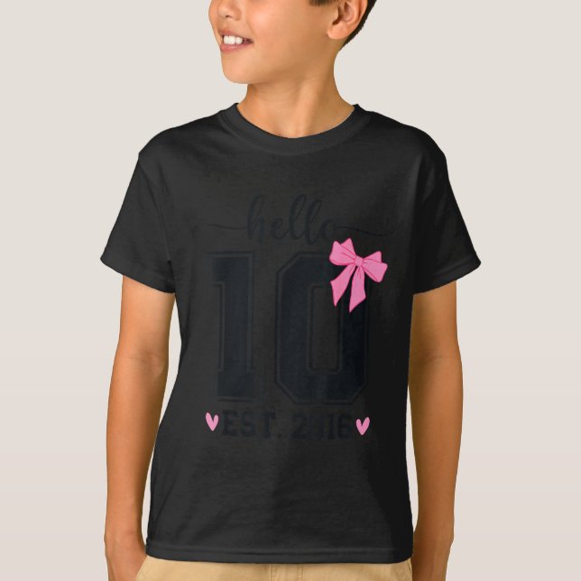 Hello Ten Est 2016 10th Birthday Coquette Bow 10 Y T Shirt (Framsida)