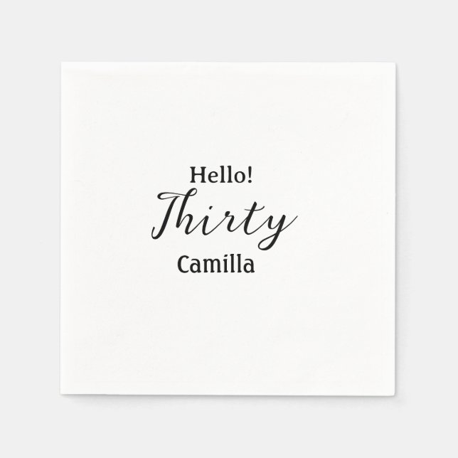 Hello thirty birthday name simple minimal elegant  pappersservett (Framsidan)