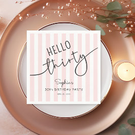 Hello Thirty Modern Script Simple 30th Birthday Pappersservett