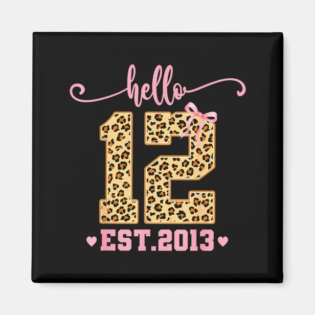 Hello Twelve Est 2013 12th Birthday Coquette Bow L Magnet (Framsidan)