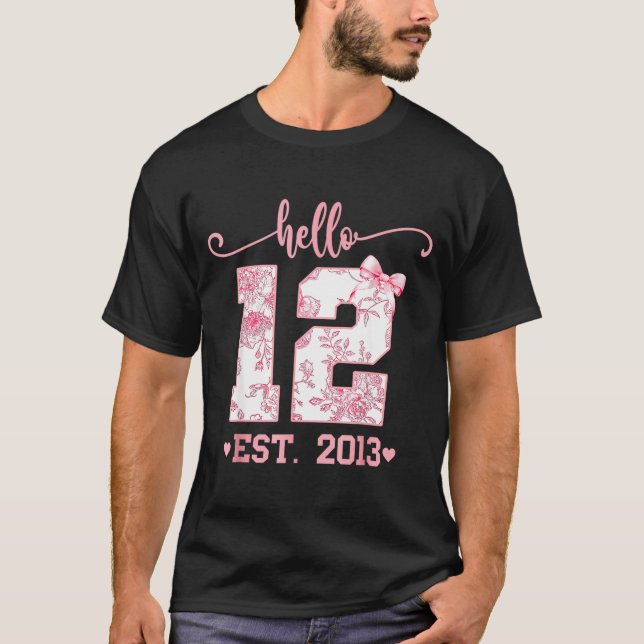Hello Twelve Est 2013 12th Birthday Girl Coquette  T Shirt (Framsida)