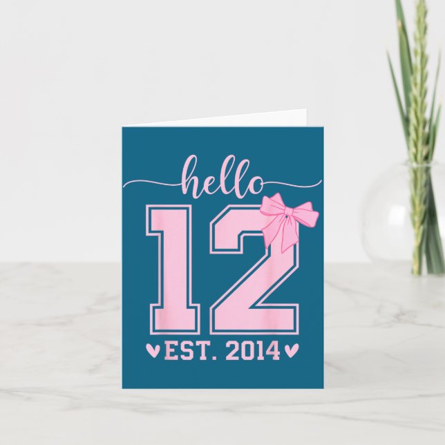Hello Twelve Est 2014 12th Birthday Coquette 12 Ye Kort (Framsida)