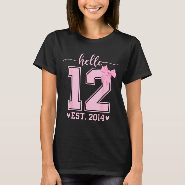 Hello Twelve Est 2014 12th Birthday Coquette 12 Ye T Shirt (Framsida)