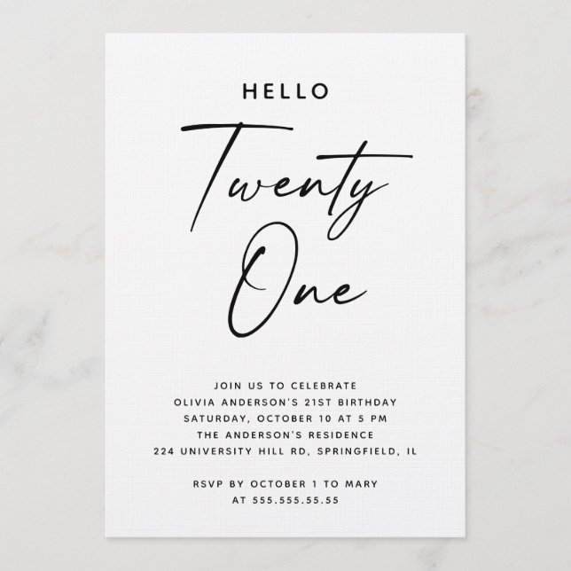 Hello Twenty One | Modern Script 21st Birthday Inbjudningar (Framsida)